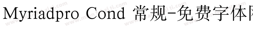 Myriadpro Cond 常规字体转换